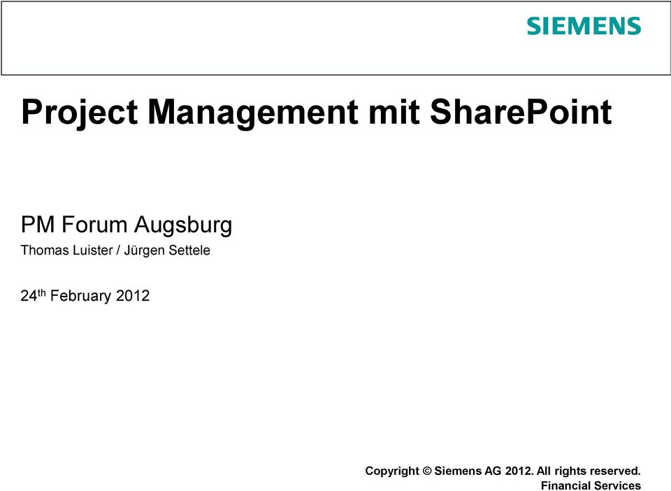 February 2012 Copyright Siemens Protection AG