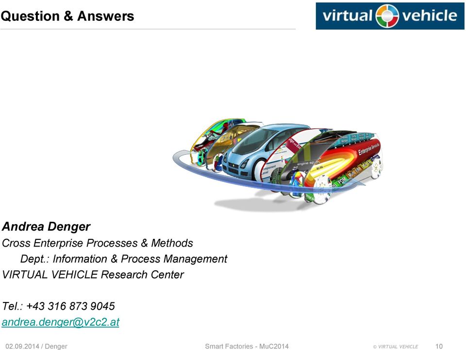 : Information & Process Management VIRTUAL VEHICLE Research