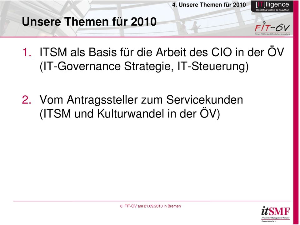 (IT-Governance Strategie, IT-Steuerung) 2.