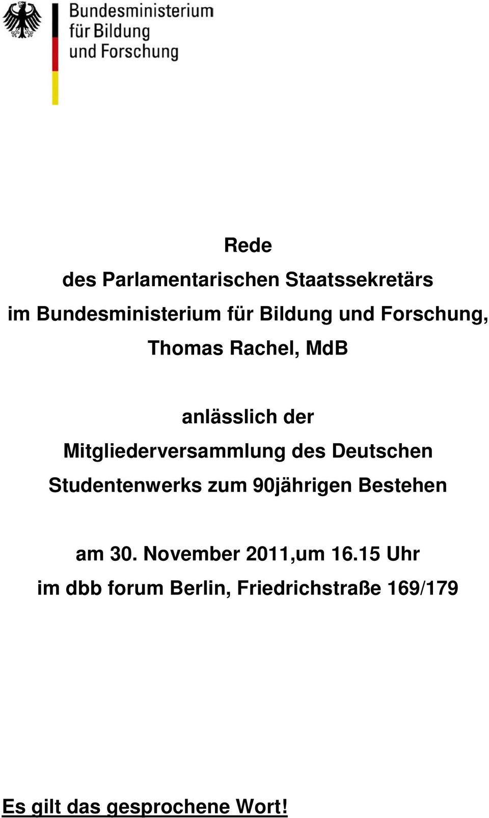 Deutschen Studentenwerks zum 90jährigen Bestehen am 30. November 2011,um 16.