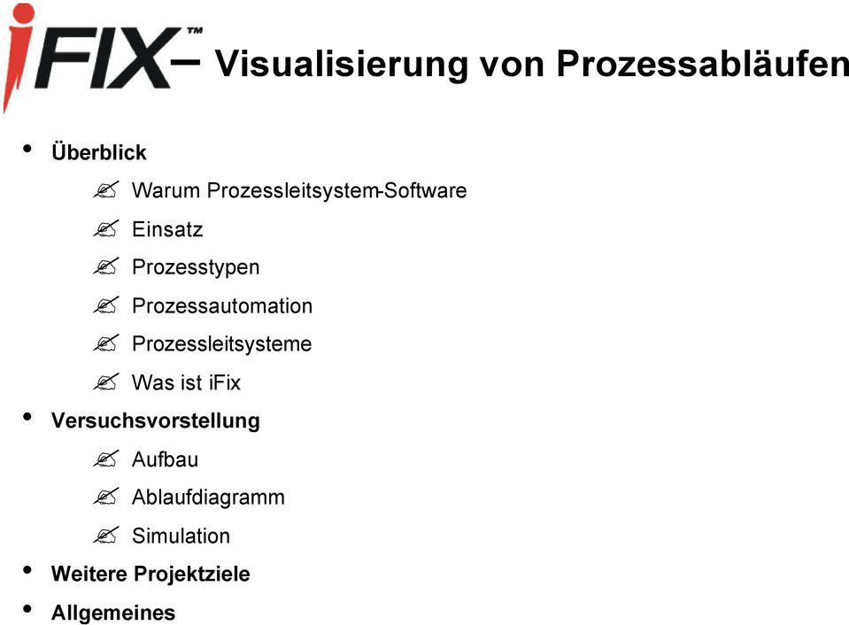 Prozessautomation Prozessleitsysteme Was ist ifix