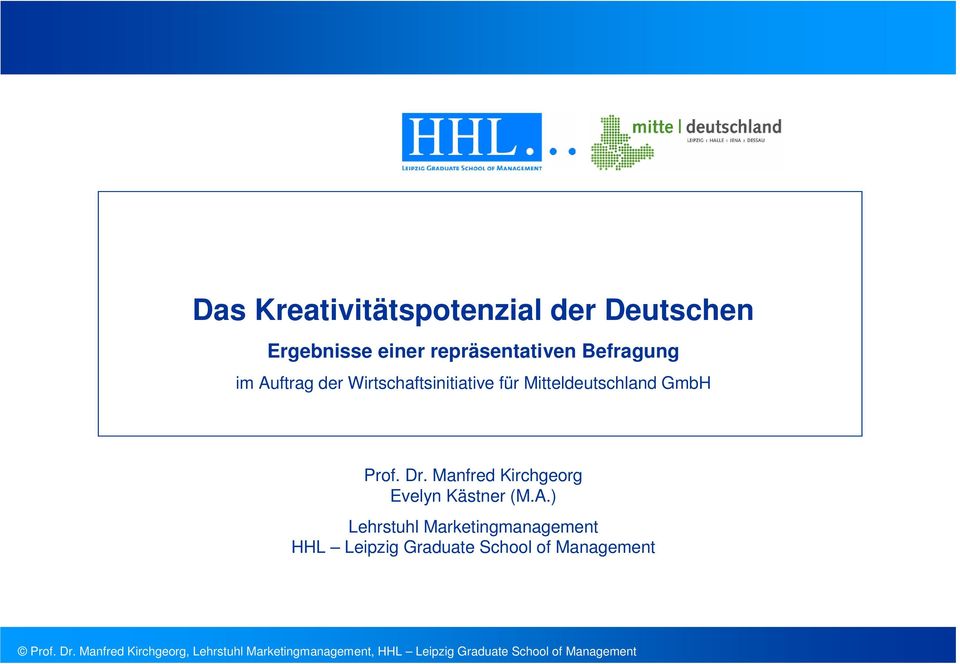 Mitteldeutschland GmbH Prof. Dr.