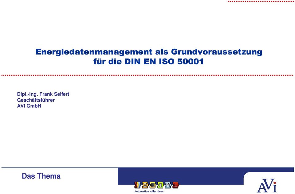 EN ISO 50001 Dipl.-Ing.