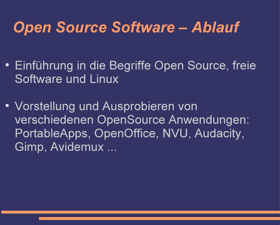 Ausprobieren von verschiedenen OpenSource Anwendungen:
