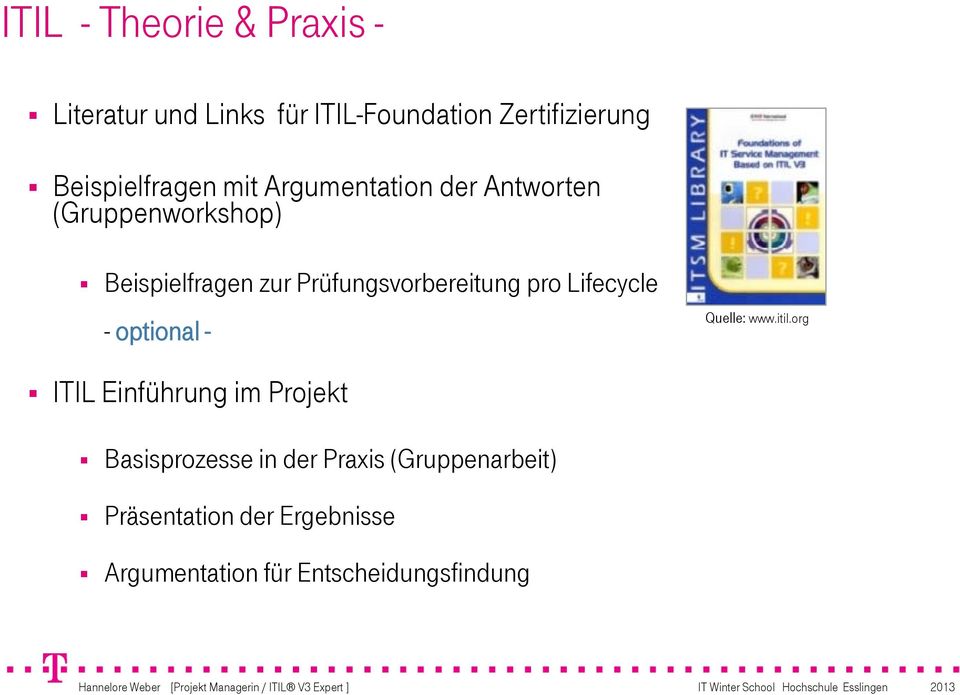Prüfungsvorbereitung pro Lifecycle - optional - Quelle: www.itil.