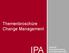 Themenbroschüre Change Management IPA. Personalentwicklung und Arbeitsorganisation