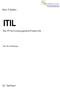 ITIL. fyj Springer. Peter T.Köhler. Das IT-Servicemanagement Framework. Mit 209 Abbildungen