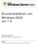 Grundinstallation von Windows 2003 ver 1.0