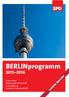 BERLINprogramm. Gute Arbeit Wachsende Wirtschaft Gute Bildung Sozialer Zusammenhalt. Leichte Sprache