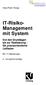 IT-Risiko- Management mit System