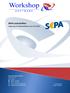 SEPA Lastschriften. Ergänzung zur Dokumentation vom 27.01.2014. Workshop Software GmbH Siemensstr. 21 47533 Kleve 02821 / 731 20 02821 / 731 299