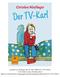 Leseprobe aus: Nöstlinger, Der TV-Karl, ISBN 978-3-407-78294-6 2011 Beltz Verlag, Weinheim Basel