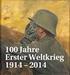 100 Jahre Erster Weltkrieg