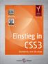 Peter Kröner. Einstieg in CSS3. Standards und Struktur. 1. Auflage. Open Source Press