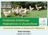 Praktische Erhaltungs- Maßnahmen in Deutschland. Internationaler Workshop zur Erhaltung alter Geflügelrassen