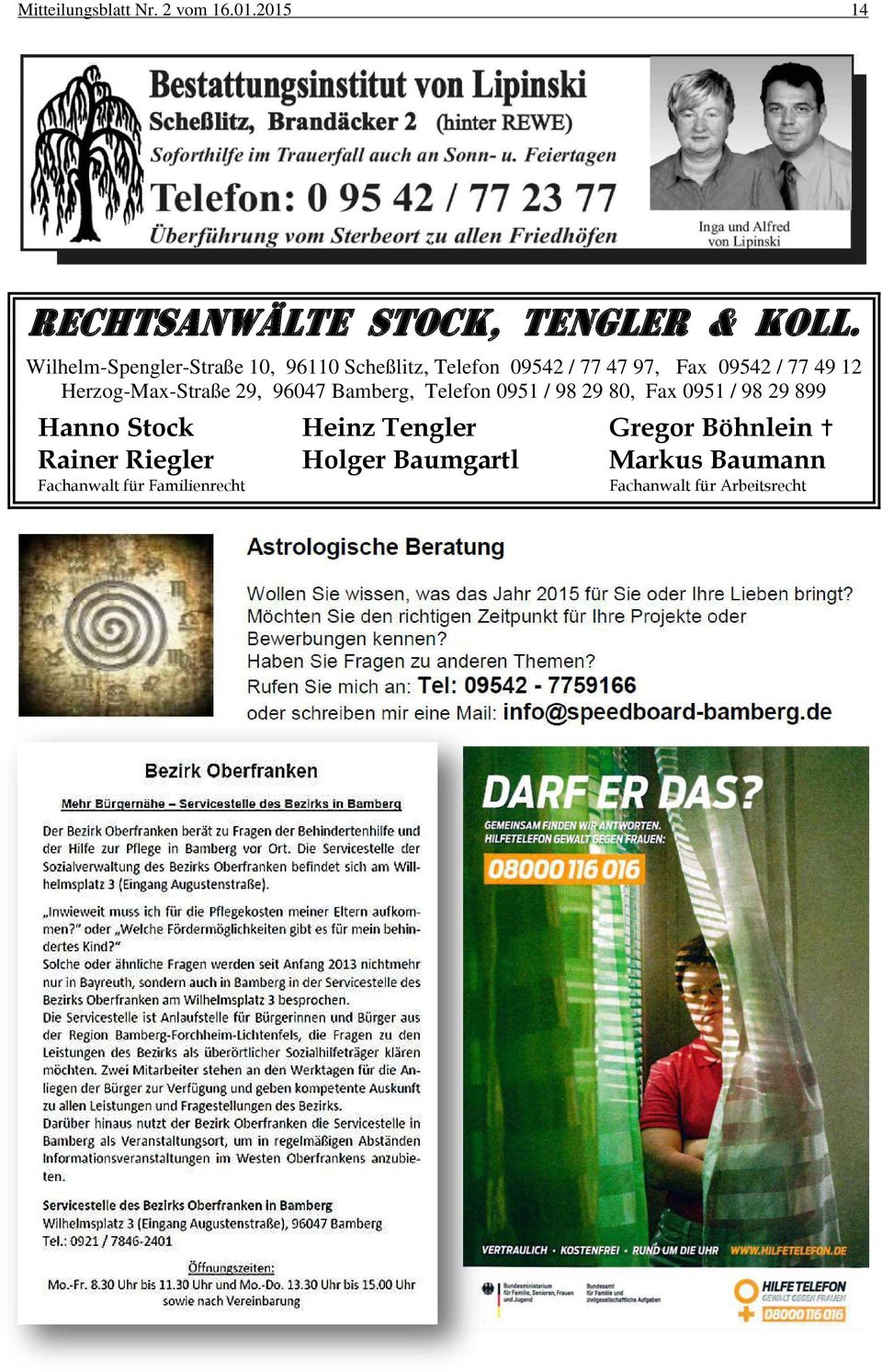 Herzog-Max-Straße 29, 96047 Bamberg, Telefon 0951 / 98 29 80, Fax 0951 / 98 29 899 Hanno Stock