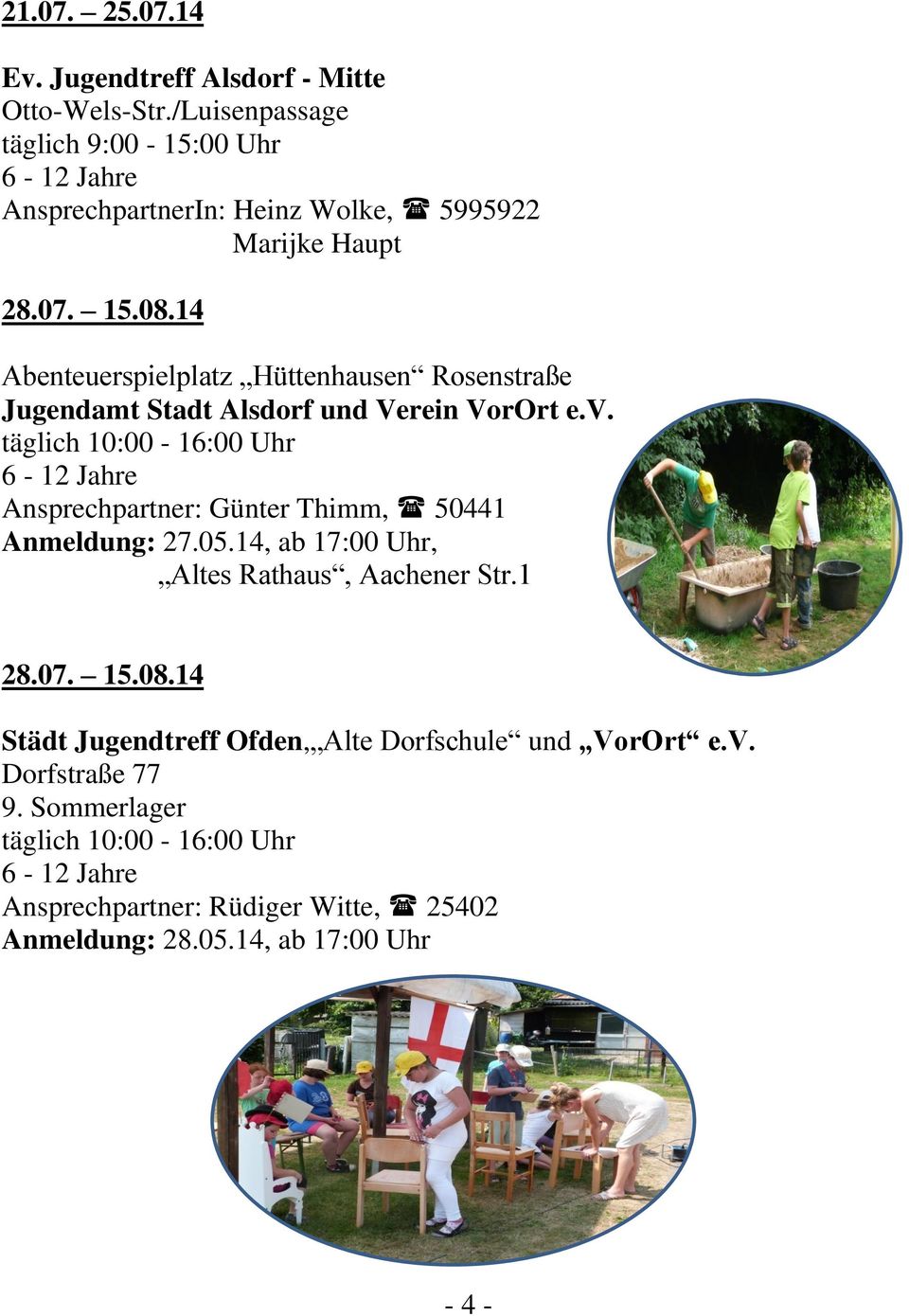14 Abenteuerspielplatz Hüttenhausen Rosenstraße Jugendamt Stadt Alsdorf und Verein VorOrt e.v.