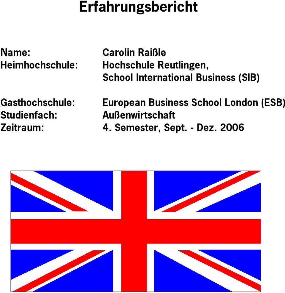 Gasthochschule: European Business School London (ESB)