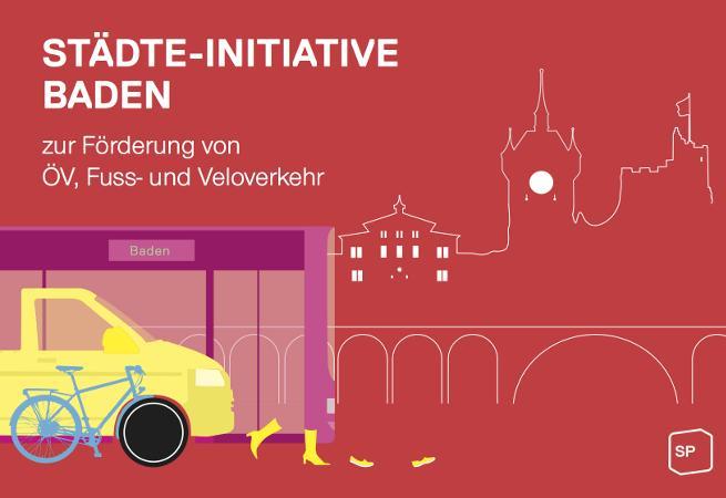Städte-Initiative Baden Grundsätze im Reglement verankern Förderung eines flächendeckenden, pünktlichen öffentlichen Verkehrs Förderung sichere und direkte