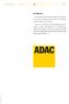 Das ADAC-Logo. Das Logo des ADAC besteht aus der quadratischen Fläche und dem Schriftzug ADAC, gesetzt in der Franklin Gothic Condensed von Linotype.