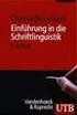 Christa Durscheid. Einfuhrung in die Schriftlinguistik. 2., uberarbeitete Auflage III VS VERLAG FOR SOZIALWISSENSCHAFTEN