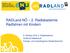 RADLand NÖ 2. Radlakademie Radfahren mit Kindern. 9. Oktober 2018, 2. Radlakademie DI Bernd Hildebrandt Energie- und Umweltagentur Niederösterreich